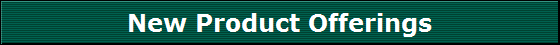 New Product Offerings